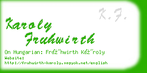 karoly fruhwirth business card